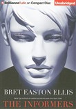 The Informers by Bret Easton Ellis