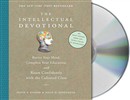 The Intellectual Devotional by David S. Kidder