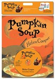 Pumpkin Soup by Helen Cooper