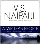 A Writer's People by V.S. Naipaul