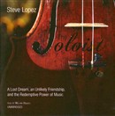 The Soloist by Steve Lopez