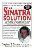 The Sinatra Solution: Metabolic Cardiology by Stephen T. Sinatra