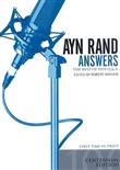 Ayn Rand Answers: The Best of Her Q & A by Ayn Rand