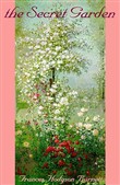 The Secret Garden by Frances Hodgson Burnett