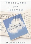 Postcards from Heaven by Dan Gordon