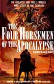 The Four Horsemen of the Apocalypse by Vincente Blasco Ibanez