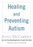 Healing and Preventing Autism by Jenny McCarthy