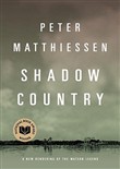 Shadow Country: A New Rendering of the Watson Legend by Peter Matthiessen