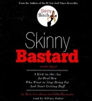Skinny Bastard by Rory Freedman