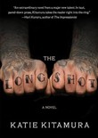 The Longshot by Katie Kitamura
