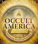 Occult America by Mitch Horowitz