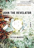 John the Revelator by Peter Murphy