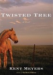 Twisted Tree by Kent Meyers