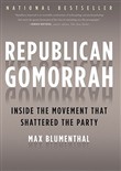 Republican Gomorrah by Max Blumenthal
