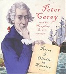 Parrot & Olivier in America by Peter Carey