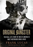 Original Gangster by Frank Lucas