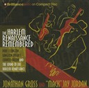 The Harlem Renaissance Remembered by Jonathan Gross