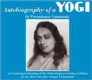 Autobiography of a Yogi by Paramahansa Yogananda