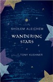 Wandering Stars by Sholem Aleichem