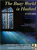 The Busy World Is Hushed by Keith Bunin