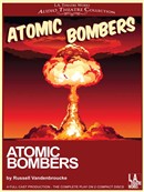 Atomic Bombers by Russell Vandenbroucke