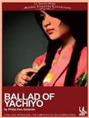 Ballad of Yachiyo by Philip  Kan Gotanda
