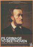 Pilgrimage to Beethoven by Richard Wagner
