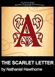 The Scarlet Letter by Nathaniel Hawthorne