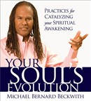 Your Soul's Evolution by Michael Beckwith