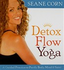 Detox Flow Yoga by Seane Corn