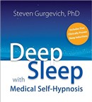 Deep Sleep with Medical Self-Hypnosis by Steven Gurgevich