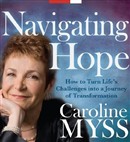 Navigating Hope by Caroline Myss