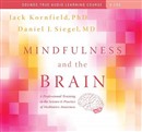 Mindfulness and the Brain by Jack Kornfield