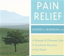 Pain Relief by Martin L. Rossman