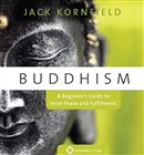 Buddhism: A Beginner's Guide to Inner Peace and Fulfillment by Jack Kornfield
