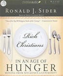 Rich Christians in an Age of Hunger by Ronald J. Sider