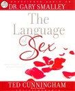 The Language of Sex by Gary Smalley