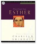 Great Lives: Esther by Charles R. Swindoll