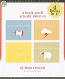 A Book You'll Actually Listen To by Mark Driscoll