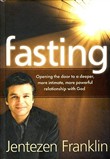 Fasting by Jentezen Franklin