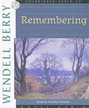 Remembering by Wendell Berry
