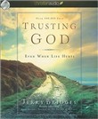 Trusting God: Even When Life Hurts by Jerry Bridges