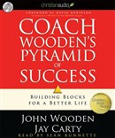 Coach Wooden's Pyramid of Success by John Wooden