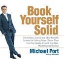 Book Yourself Solid by Michael Port