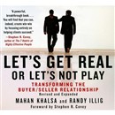 Let's Get Real or Let's Not Play by Mahan Khalsa