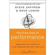 The Three Laws of Performance by Steve Zaffron