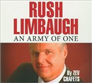 Limbaugh: An Army of One by Zev Chafets