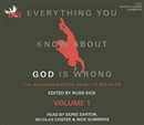 Everything You Know about God Is Wrong, Volume 1 by Russ Kick