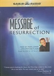 The Message of Resurrection by Eugene H. Peterson