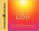 The Love Languages of God by Gary Chapman